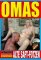 OMAS Alte Saft-Fotzen